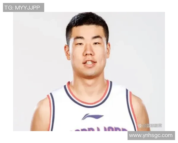 王泉泽：从篮球新星到职业赛场的奋斗与梦想之路